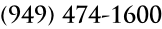 (949) 474-1600